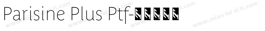 Parisine Plus Ptf字体转换